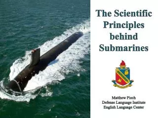 The Scientific Principles behind Submarines