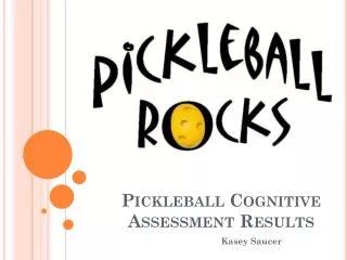 Pickleball Cognitive Assessment Results