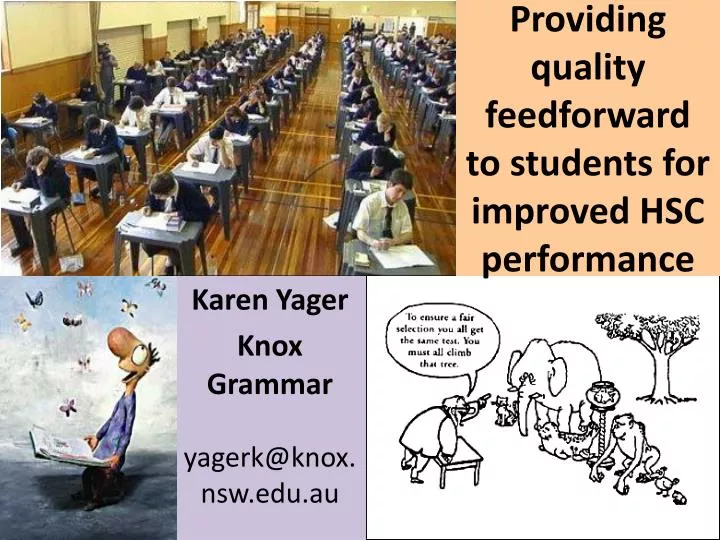 providing quality feedforward to students for improved hsc performance