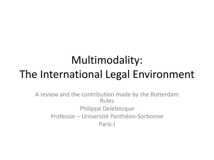 multimodality the international legal environment