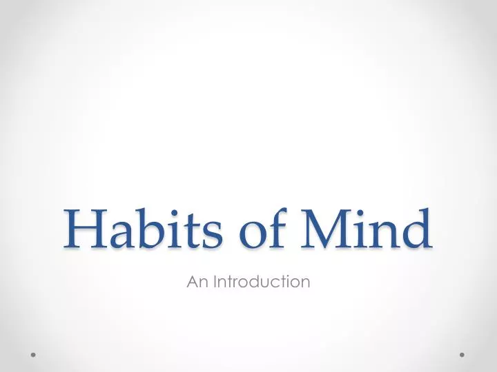 habits of mind