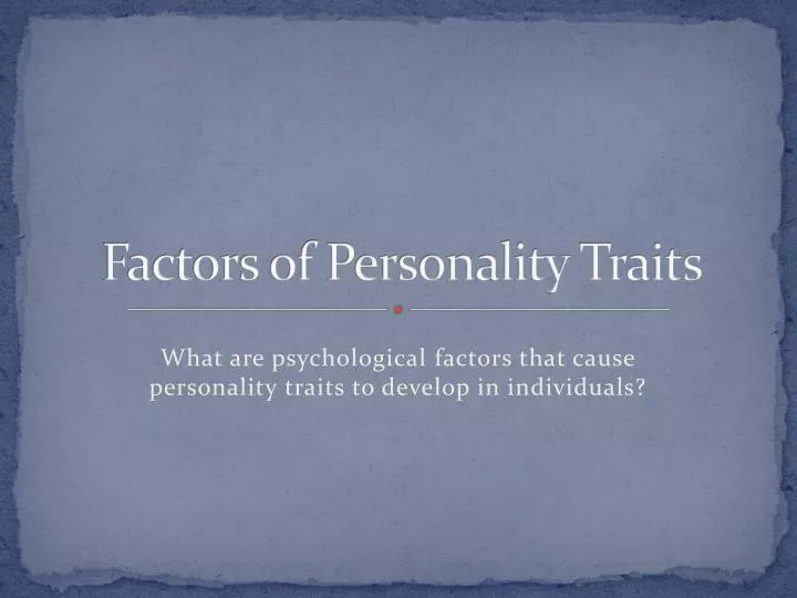 factors of personality traits