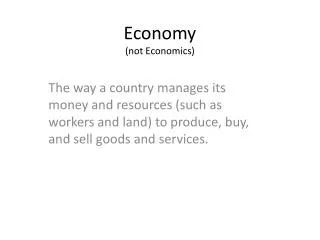 Economy (not Economics)