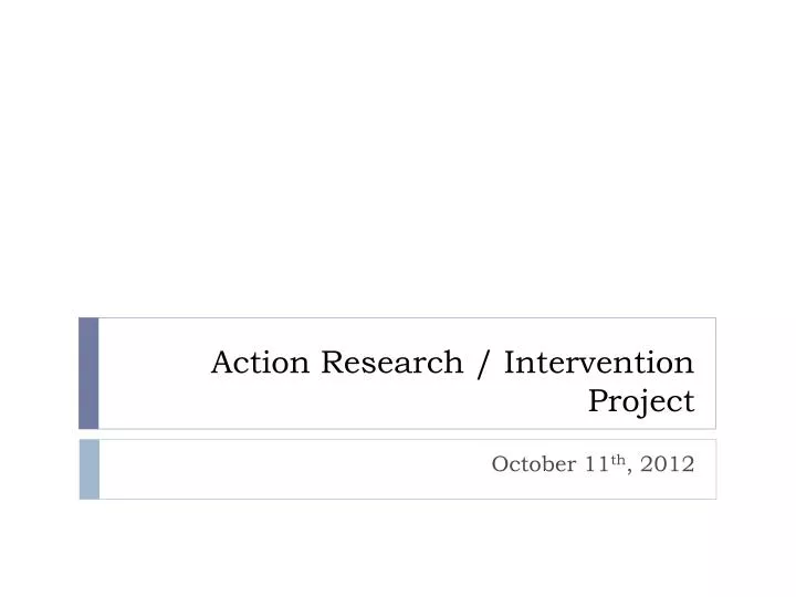 action research intervention project