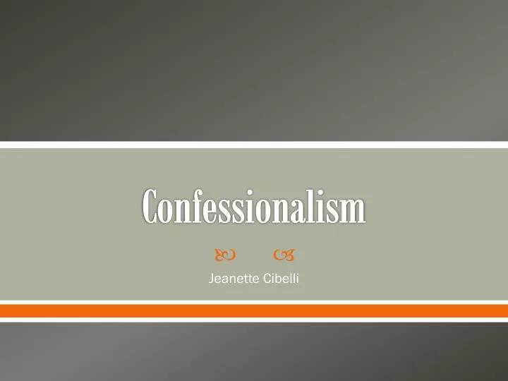 confessionalism