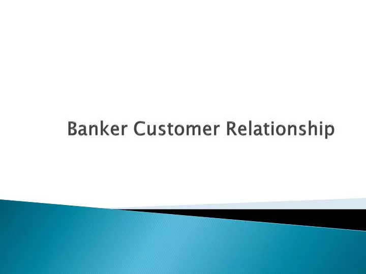 banker customer relationship