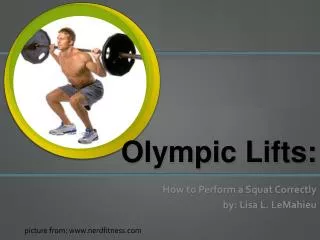 Olympic Lifts: