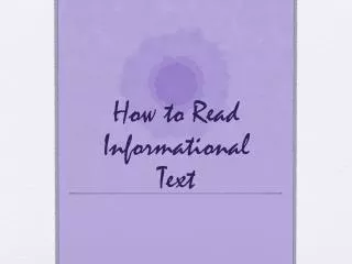 How to Read Informational Text