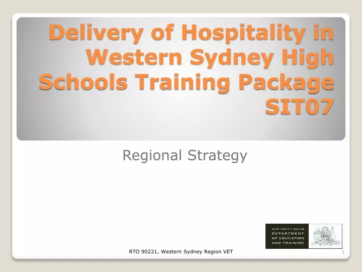 delivery of hospitality in western sydney high schools training package sit07