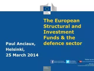 The European Structural and Investment Funds &amp; the defence sector