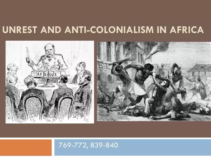 unrest and anti colonialism in africa