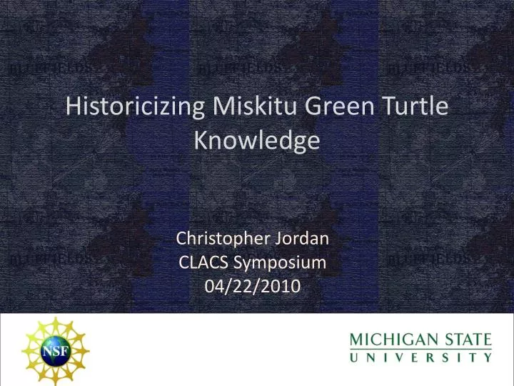 historicizing miskitu green turtle knowledge