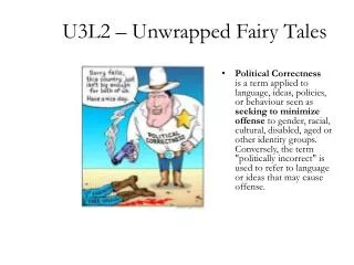 U3L2 – Unwrapped Fairy Tales