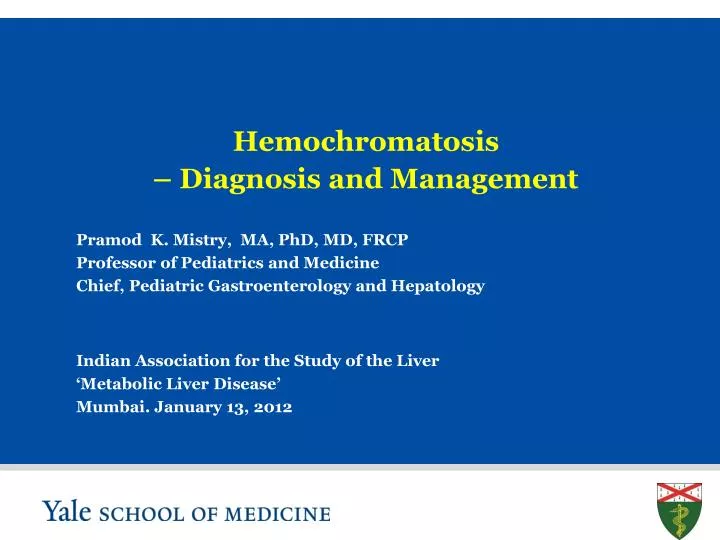 hemochromatosis diagnosis and management