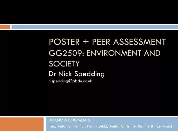 poster peer assessment gg2509 environment and society d r n ick s pedding n spedding@abdn ac uk