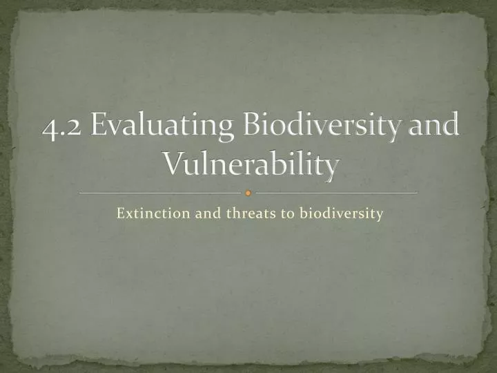 4 2 evaluating biodiversity and vulnerability