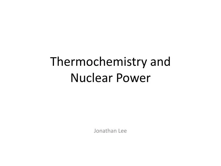 thermochemistry and nuclear power