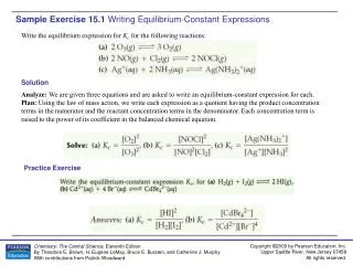 Sample Exercise 15.1 Writing Equilibrium-Constant Expressions