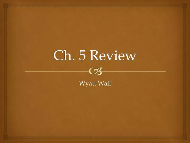 ch 5 review