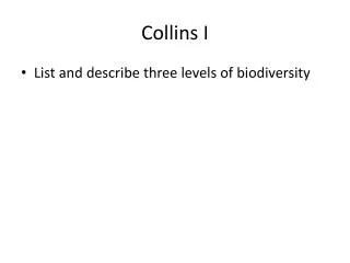 Collins I