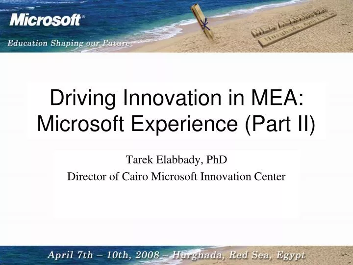 driving innovation in mea microsoft experience part ii