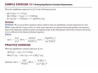 SAMPLE EXERCISE 15.1 Writing Equilibrium-Constant Expressions
