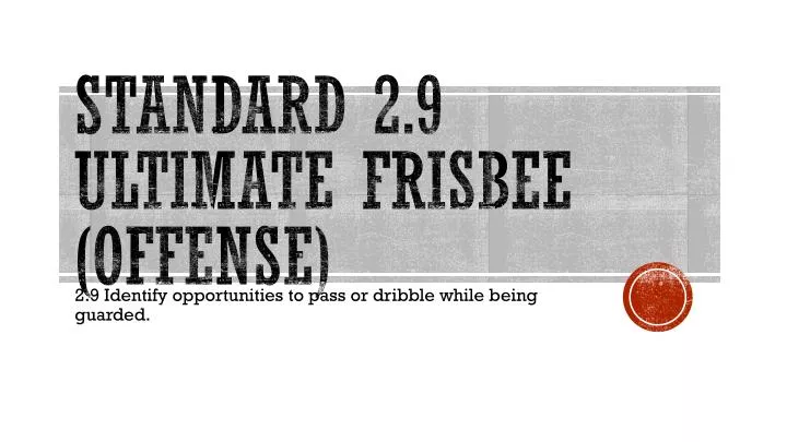 standard 2 9 ultimate frisbee offense