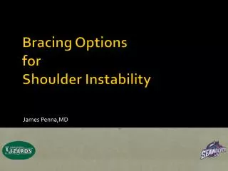 Bracing Options for Shoulder Instability