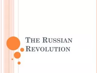 The Russian Revolution