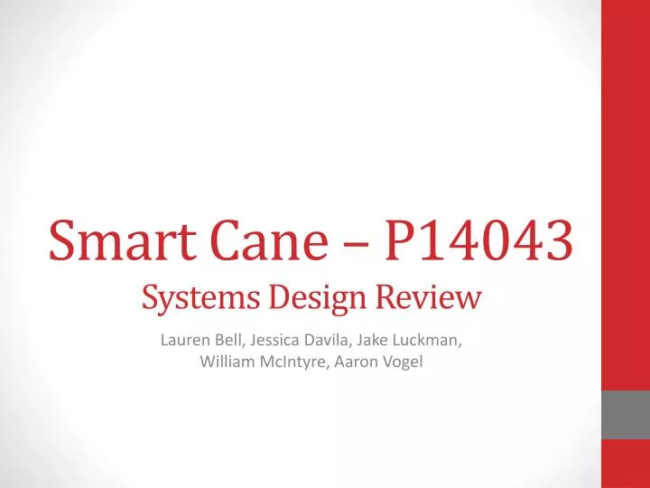 smart cane p14043 systems design review