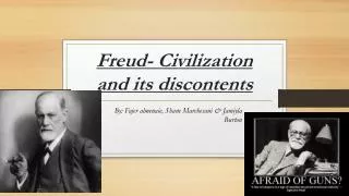 Freud- Civilization and its discontents