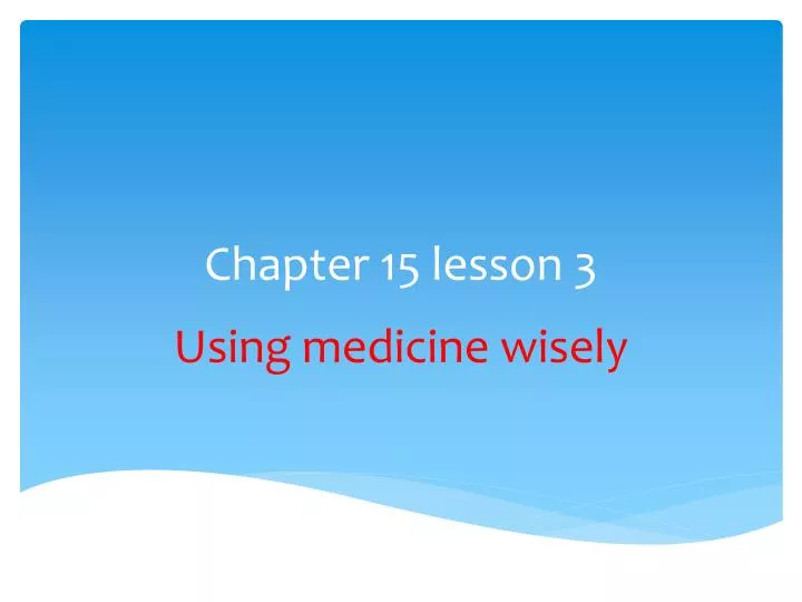 chapter 15 lesson 3