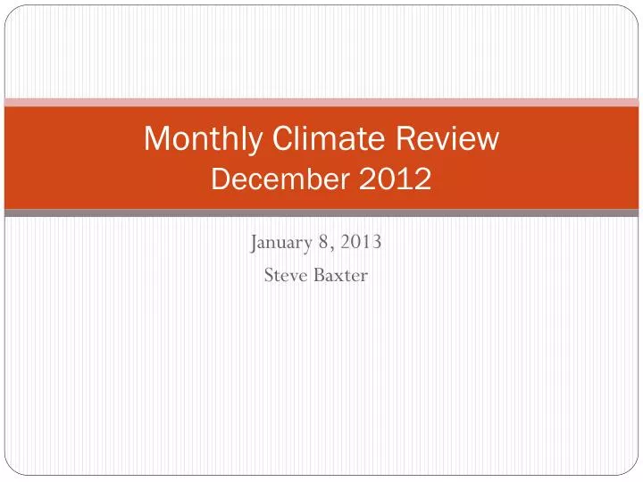 monthly climate review december 2012
