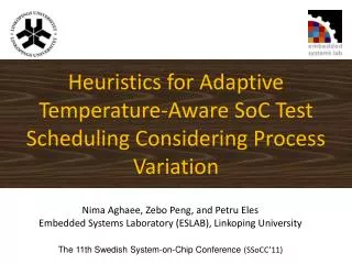 Heuristics for Adaptive Temperature-Aware SoC Test Scheduling Considering Process Variation