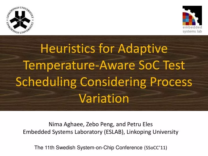 heuristics for adaptive temperature aware soc test scheduling considering process variation