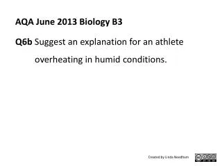 AQA June 2013 Biology B3