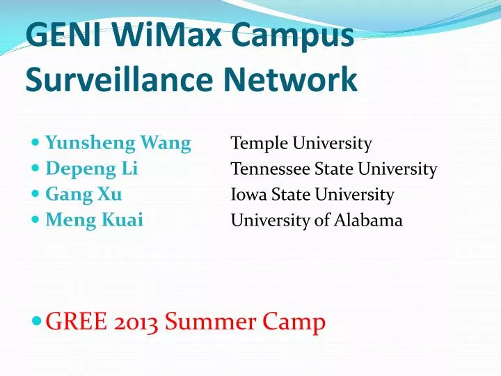 geni wimax campus surveillance network