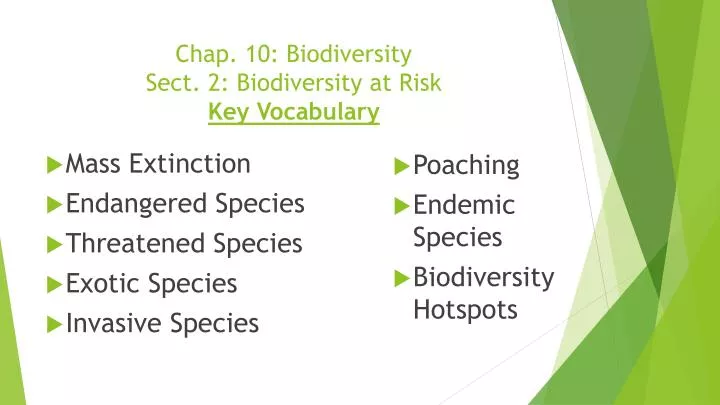 chap 10 biodiversity sect 2 biodiversity at risk key vocabulary