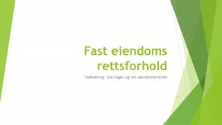 Fast eiendoms rettsforhold