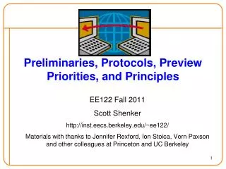 Preliminaries, Protocols, Preview Priorities, and Principles