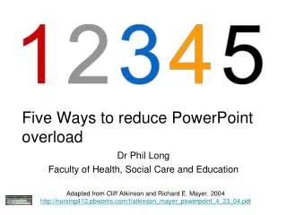 Five Ways to reduce PowerPoint overload