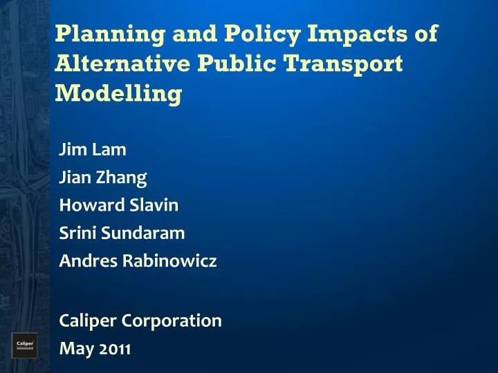 planning and policy impacts of alternative public transport modelling