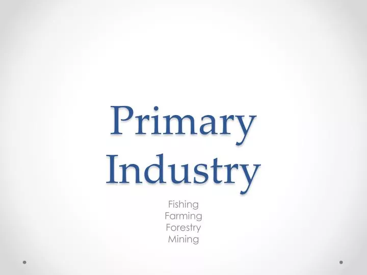 primary industry