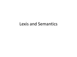Lexis and Semantics