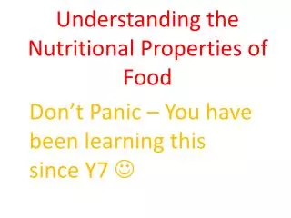 Understanding the Nutritional Properties of Food