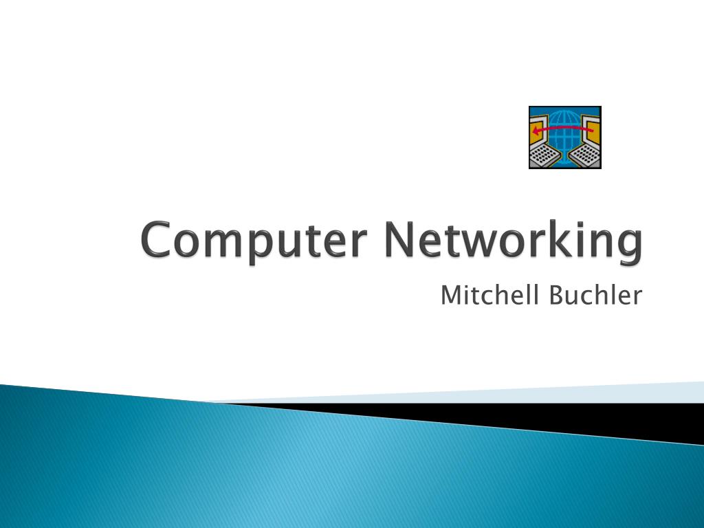 PPT - Computer Networking PowerPoint Presentation, free download - ID ...