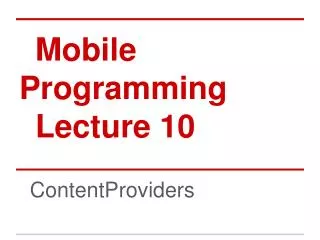 Mobile Programming Lecture 10