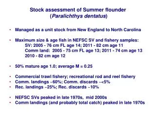 Stock assessment of Summer flounder ( Paralichthys dentatus )