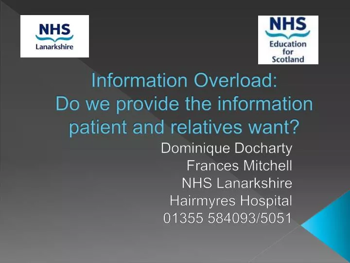 information overload do we provide the information patient and relatives want