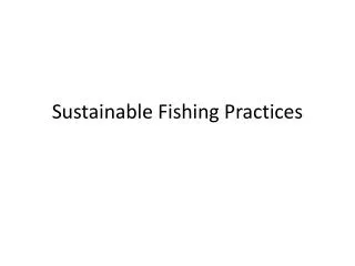 Sustainable Fishing Practices